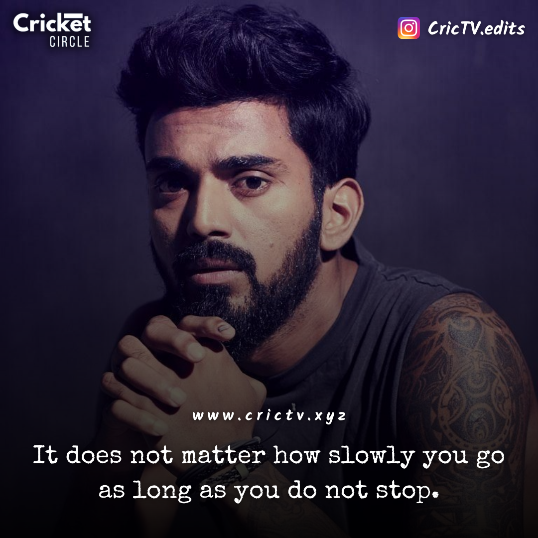 KL Rahul, Motivation Quote 2022