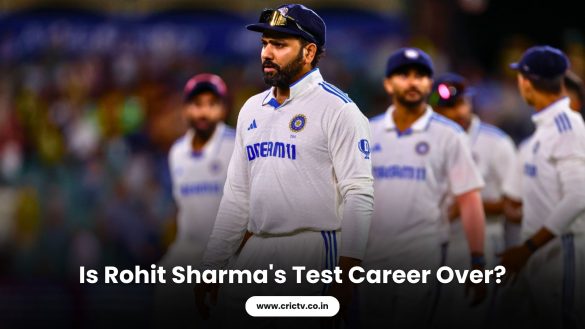 Is Rohit Sharma's Test Career Over, crictv.co.in