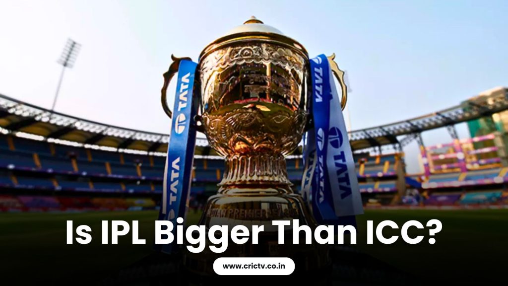 Is IPL Bigger Than ICC?